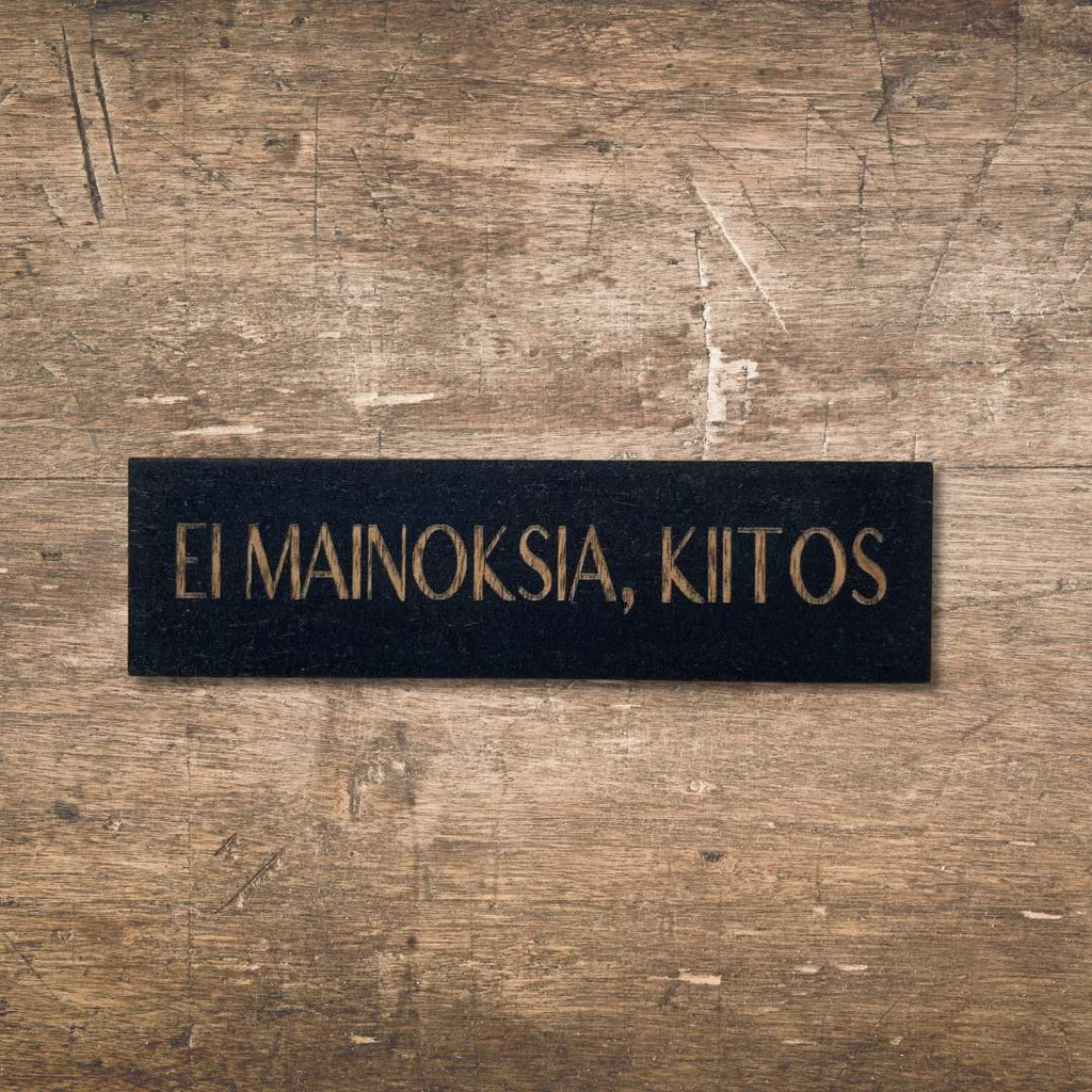 Ei mainoksia -kyltti